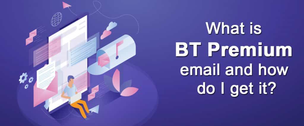 BT Premium Mail
